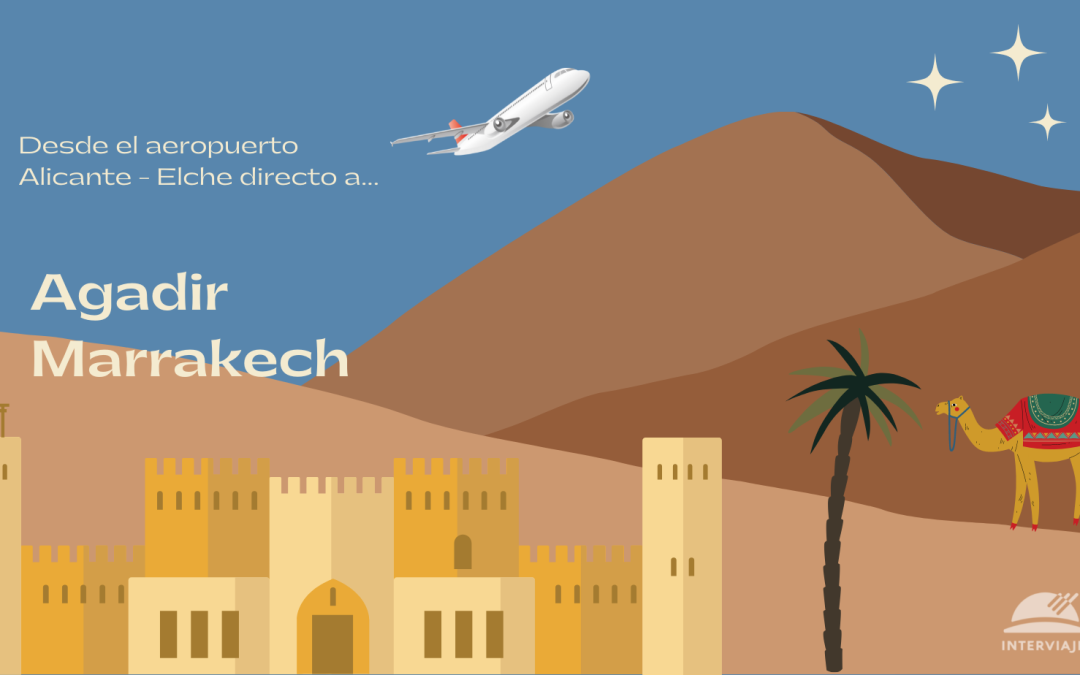 Nuevas rutas desde el aeropuerto Alicante-Elche a Marruecos